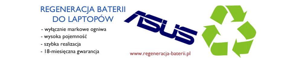 Regeneracja akumulatorów do Asus